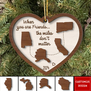 Miles Apart Long Distance Family Friendship State Map Personalized 2-Layer Wooden Ornament 2024 New Release