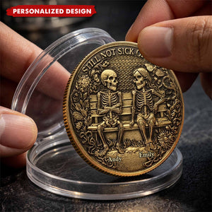 Still Not Sick of You Engraved Coin Anniversary Gift for Husband Couples