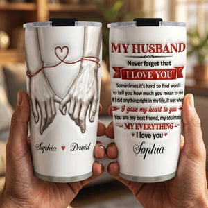 Never Forget That I Love You - Personalized Custom 3D Inflated Effect Tumbler