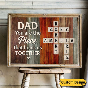 Dad You Are The Piece Crossword Puzzle Art Rustic Personalized Poster, Gift For Dad