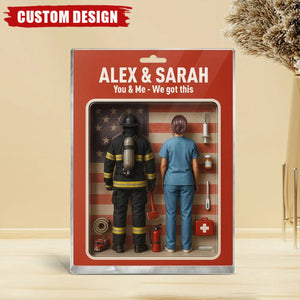You & Me We Got This - Firefighter & Nurse Couple Toy Box Figures Style Personalized Acrylic Plaque