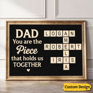Dad You Are The Piece Crossword Puzzle Art Rustic Personalized Poster, Gift For Dad