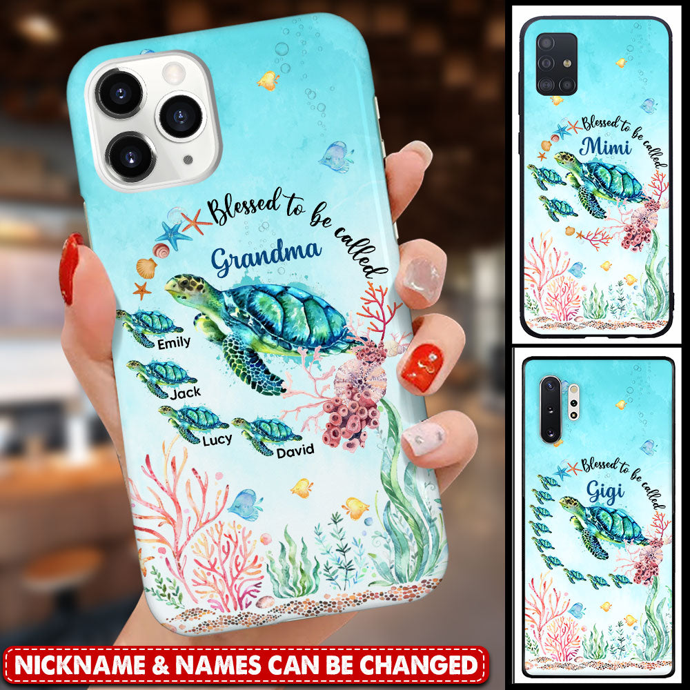 Lovely Sea Turtle Grandma Auntie Mom Kids, Blessed To Be Called Nana Personalized Phone Case
