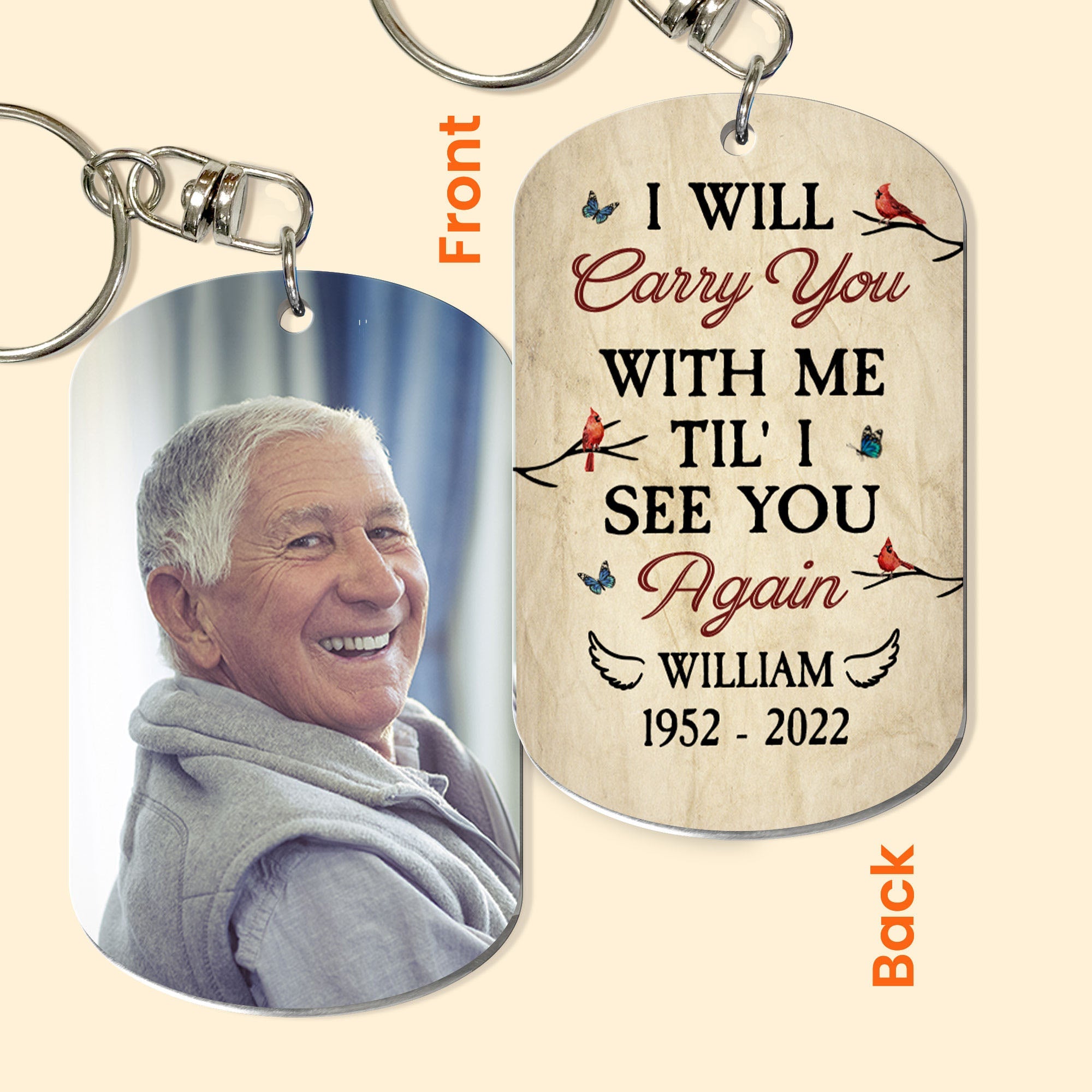 I Will Carry You With Me Til' I See You Again - Personalized Keychain - Birthday, Loving, Memorial, Anniversary Gift For Family With Lost Ones, Grief