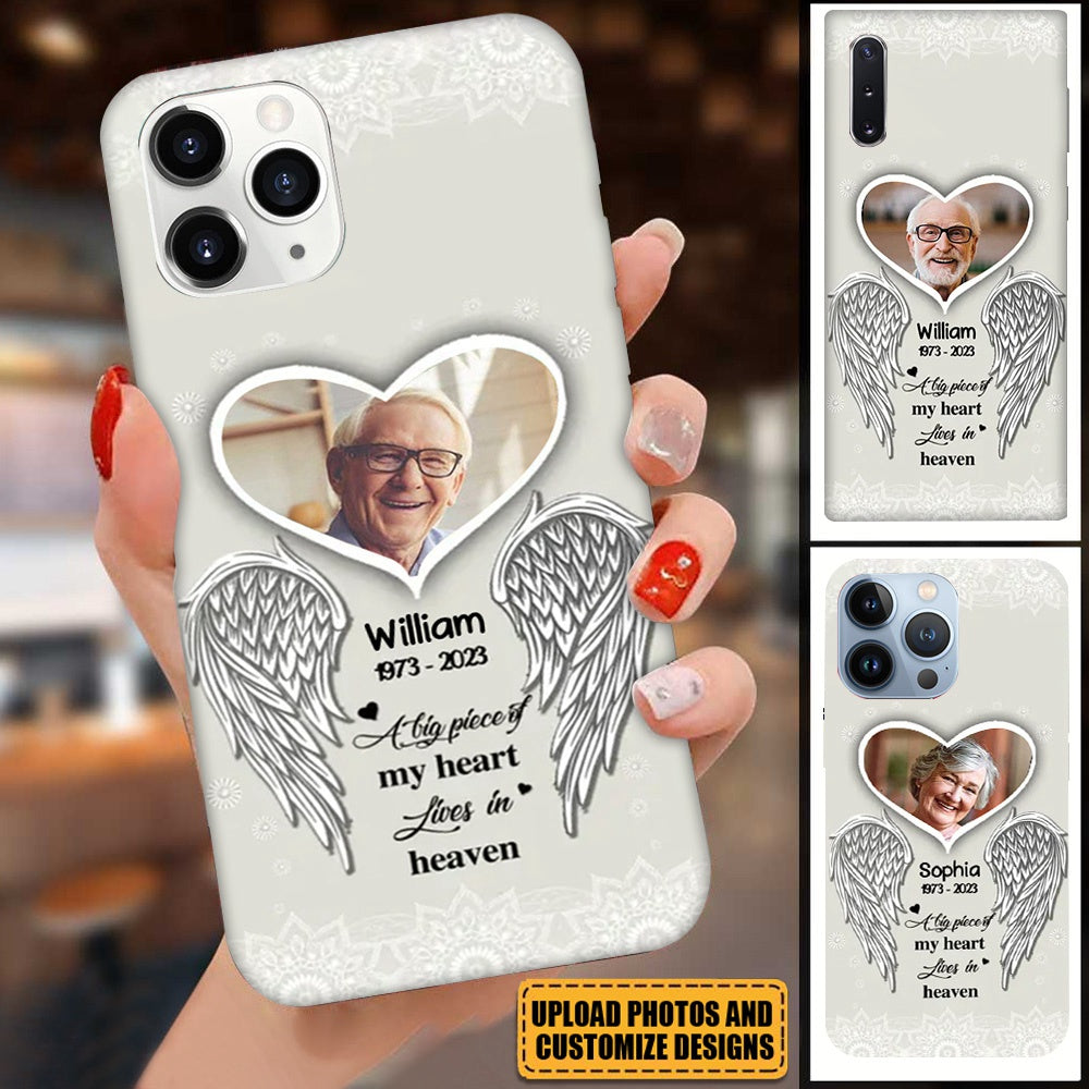 Custom Personalized Memorial Photo Phone Case - Memorial Gift Idea For Family - A Big Piece Of My Heart Lives In Heaven