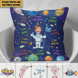 Kid Affirmations I Am Kind Smart Loved Astronaut - Personalized Photo Pillow