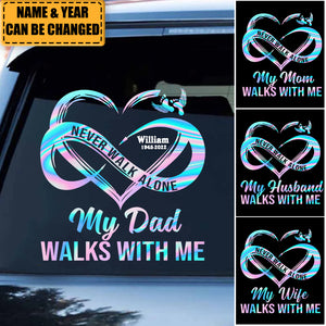 Never Walk Alone My Love Walks With Me Personalized Car Sticker