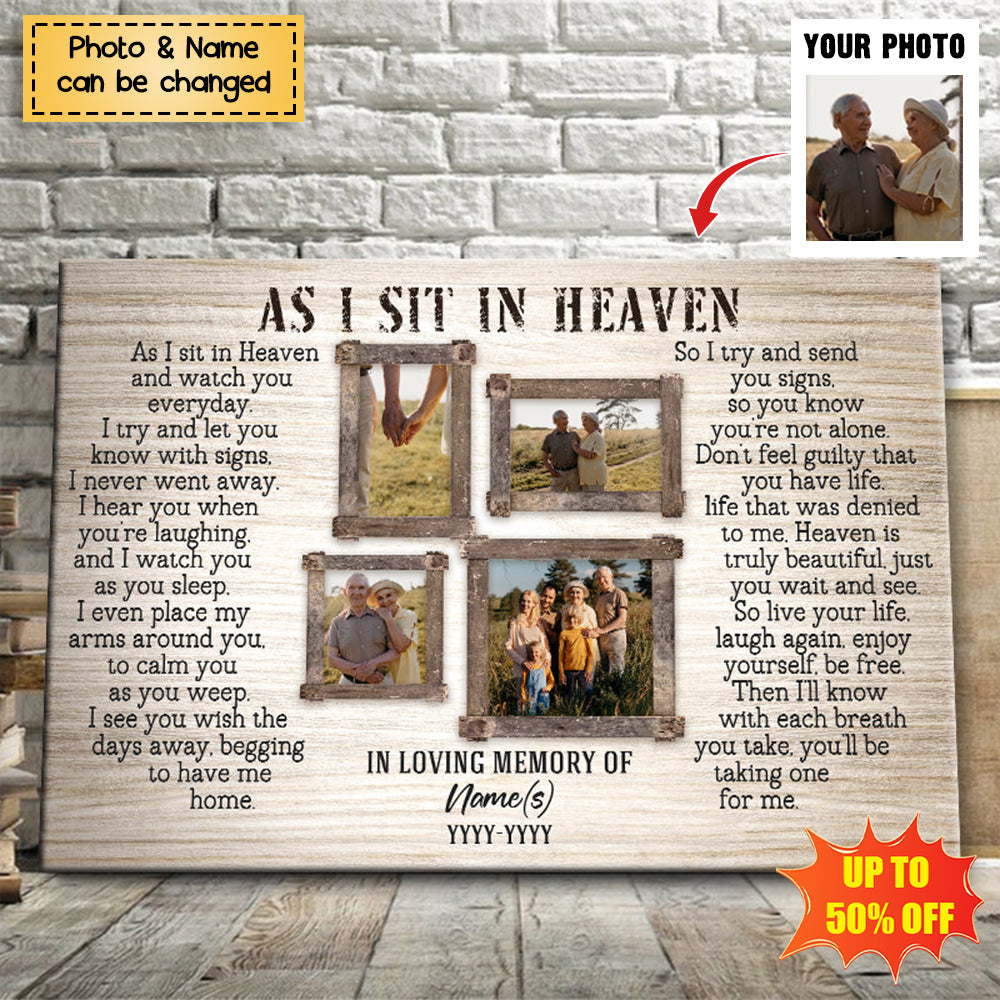 As I Sit in Heaven - Custom Photo - In Memory Gift For Loss - Personalized Memorial Poster