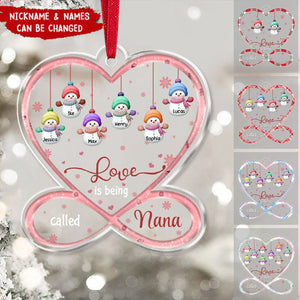Pinky Heart Infinity Hanging Cute Snowman Kids, Love Is Being Called Nana Mom Personalized Acrylic Ornament