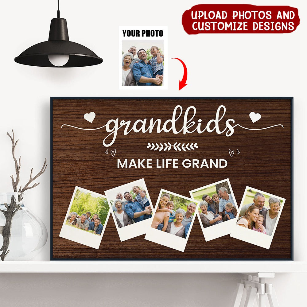 Grandkids Make Life Grand Gift For Grandparents - Personalized Photo Poster