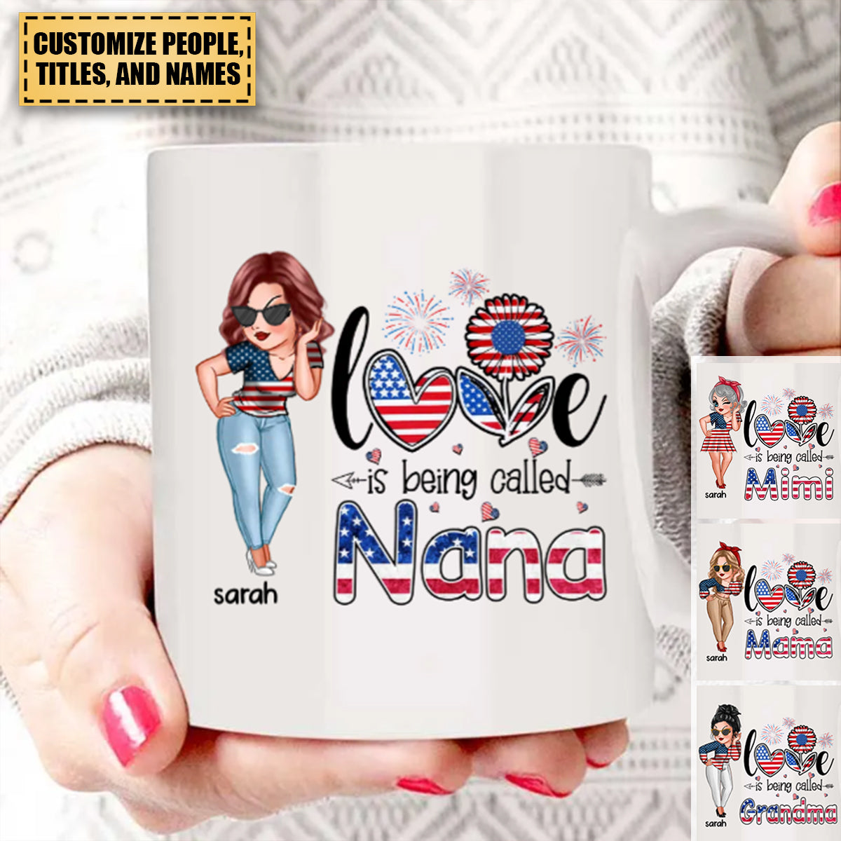 Love Being Called Nana Grandma Personalized mug