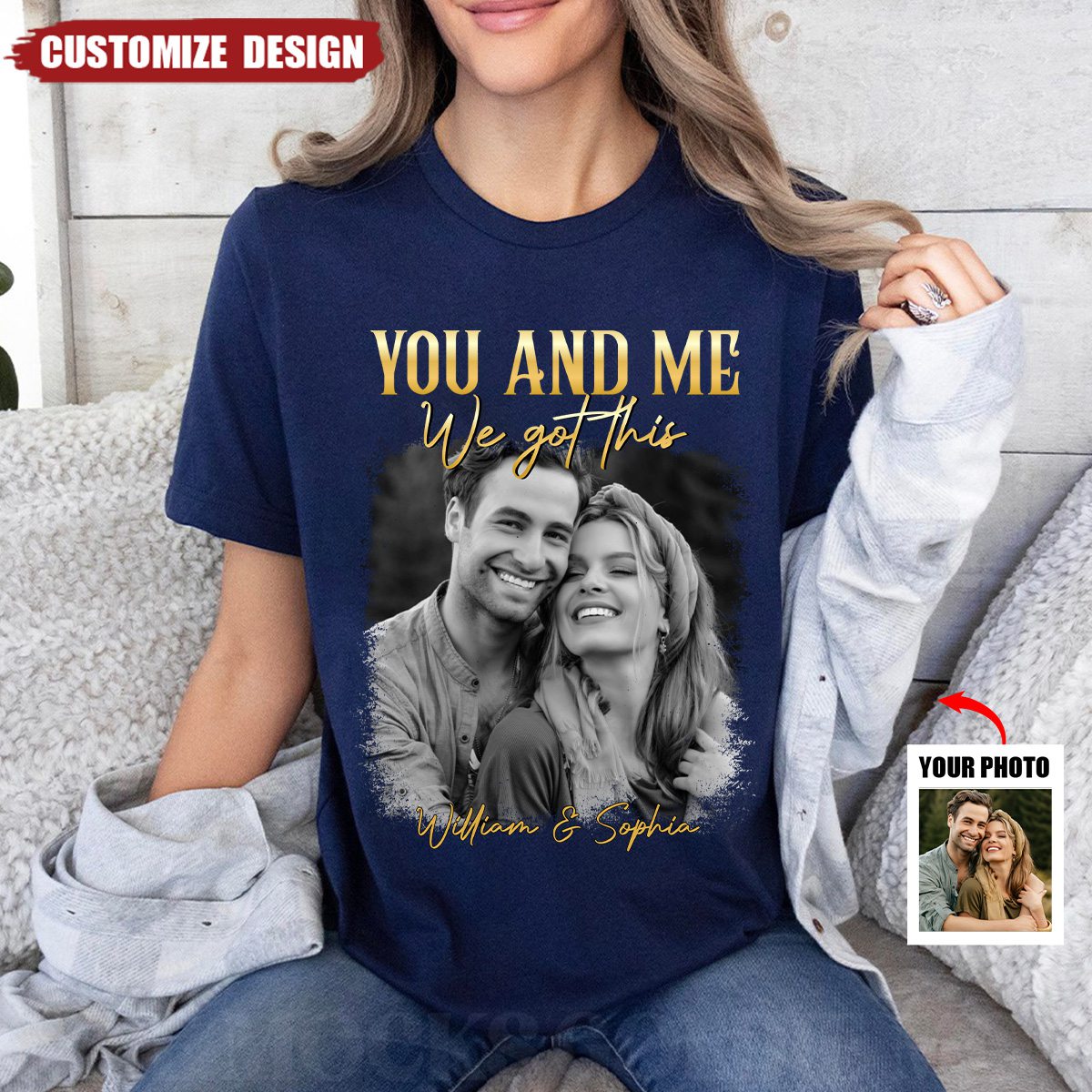 You & Me We Got This Vintage 90s - Personalized Couple Photo Shirt