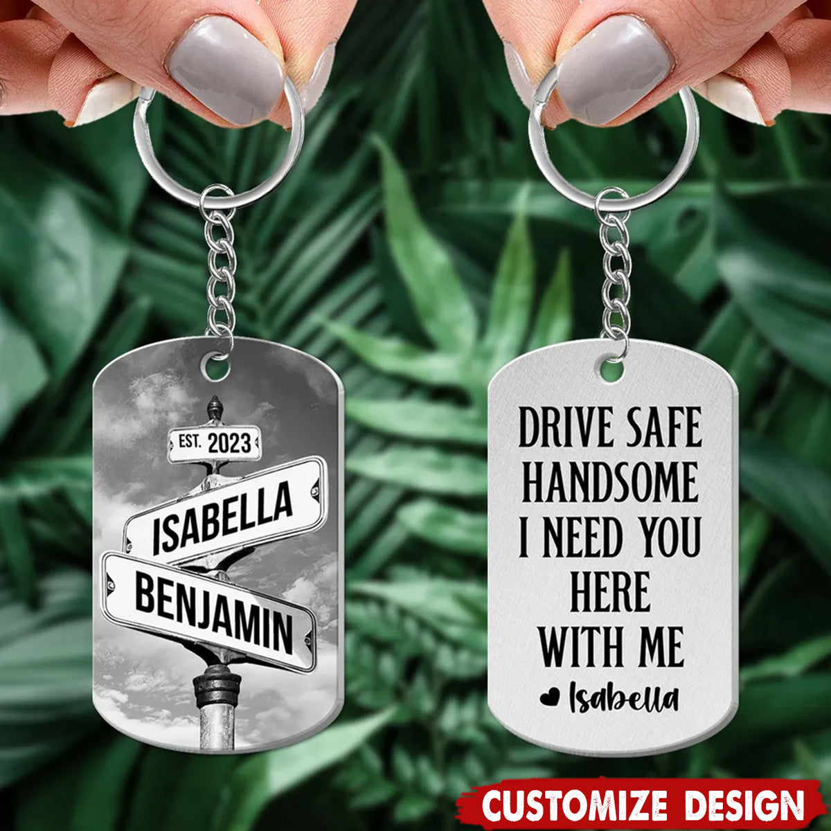Drive Safe I Need You Vintage Crossroads Street Sign Personalized Stainless Steel Keychain