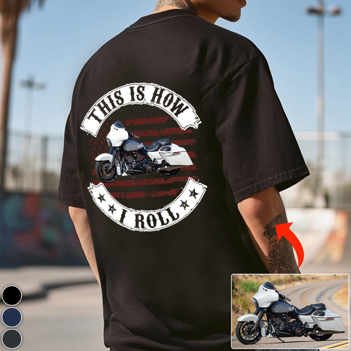 This Is How I Roll-Personalized Upload Vehicle Photo T-shirt-Gift For Biker