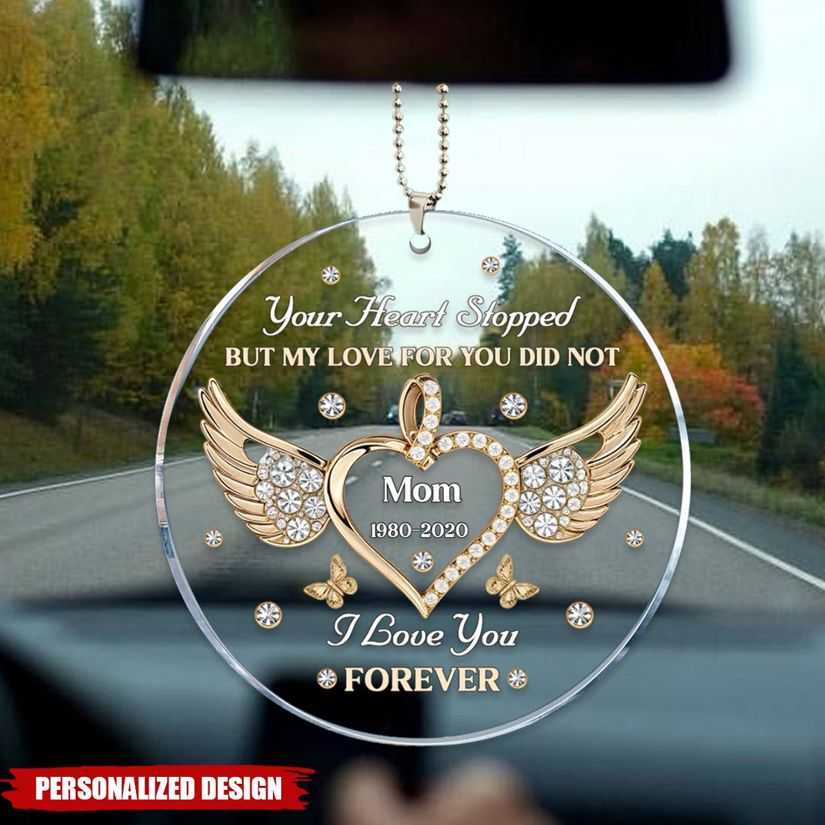 My Love For You Never Stops-Personalized Car Ornament
