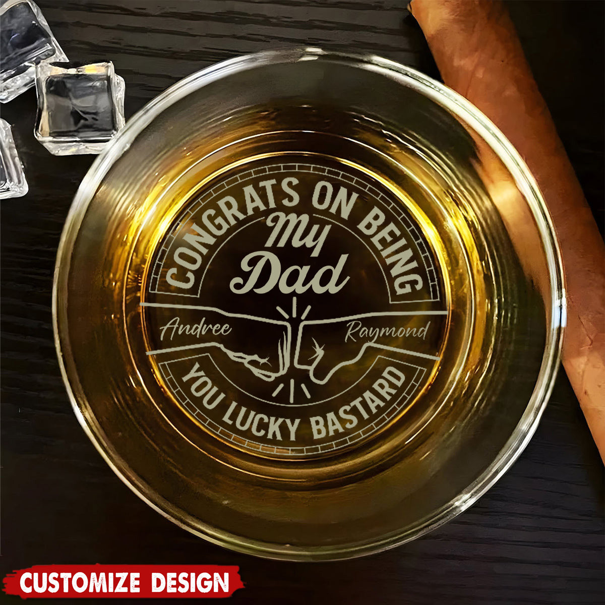 Congrats On Being My Dad You Lucky Man - Personalized Engraved Whiskey Glass