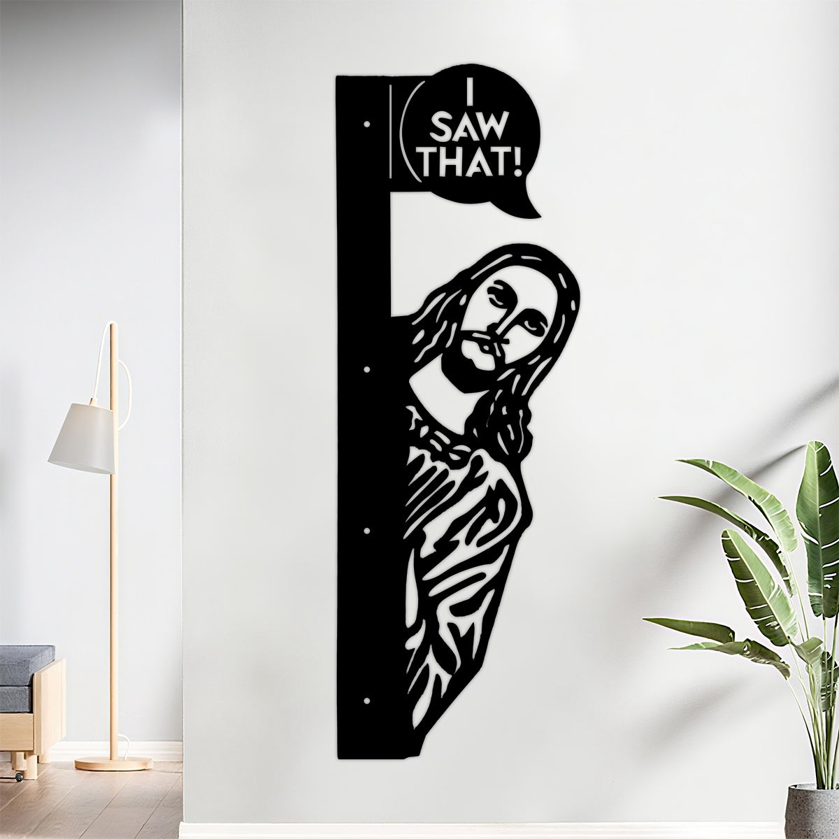 Peek-A-Boo Jesus Metal Sign-"I Saw That" Funny Decor-Funny Religious Decor