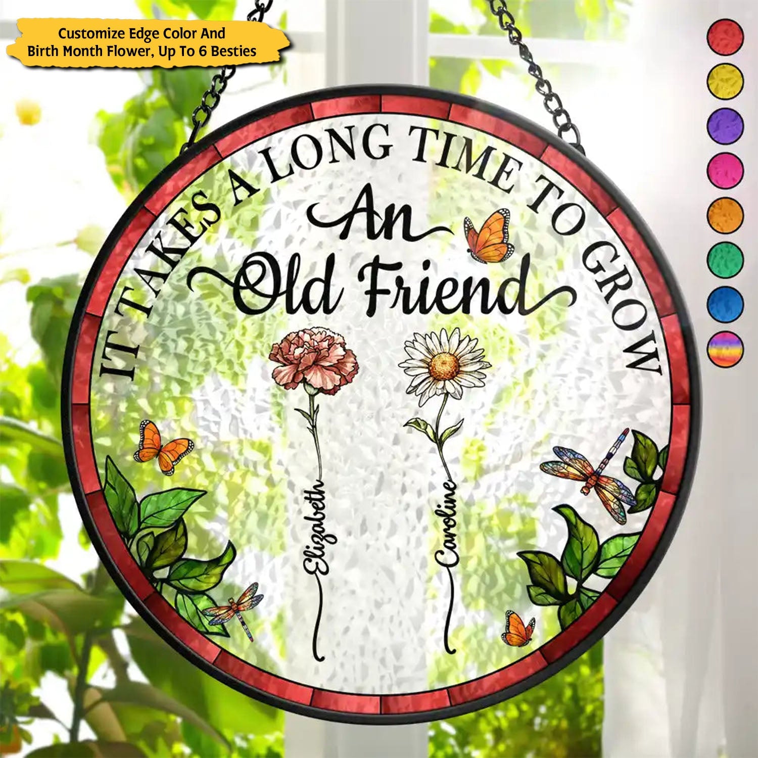 Birth Flower Grow An Old Friend - Personalized Stained Glass Window Hanging Suncatcher