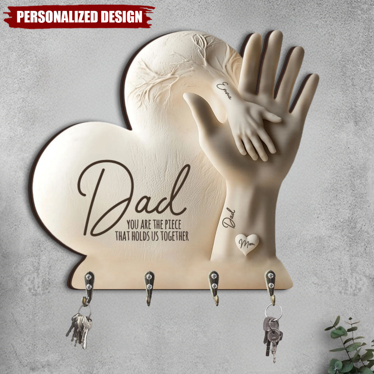 Dad/Mom You Are The Piece That Holds Us Together - Personalized Shaped Key Rack