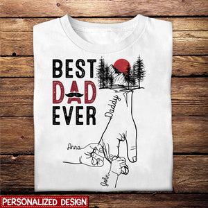 Best Dad Ever - Personalized Shirt