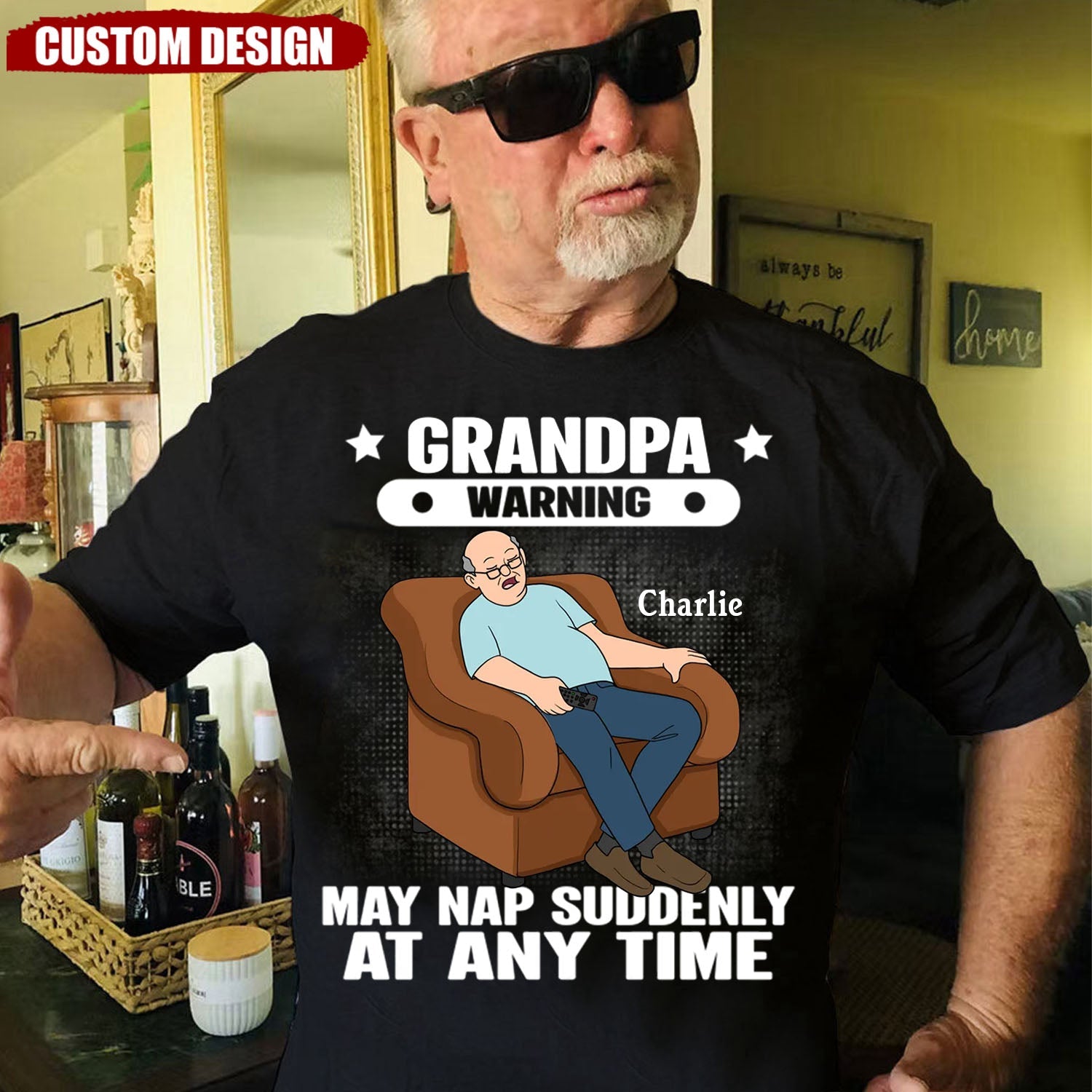Grandpa Warning May Nap Suddenly At Any Time - Funny Father's Day Gift Personalized Shirt