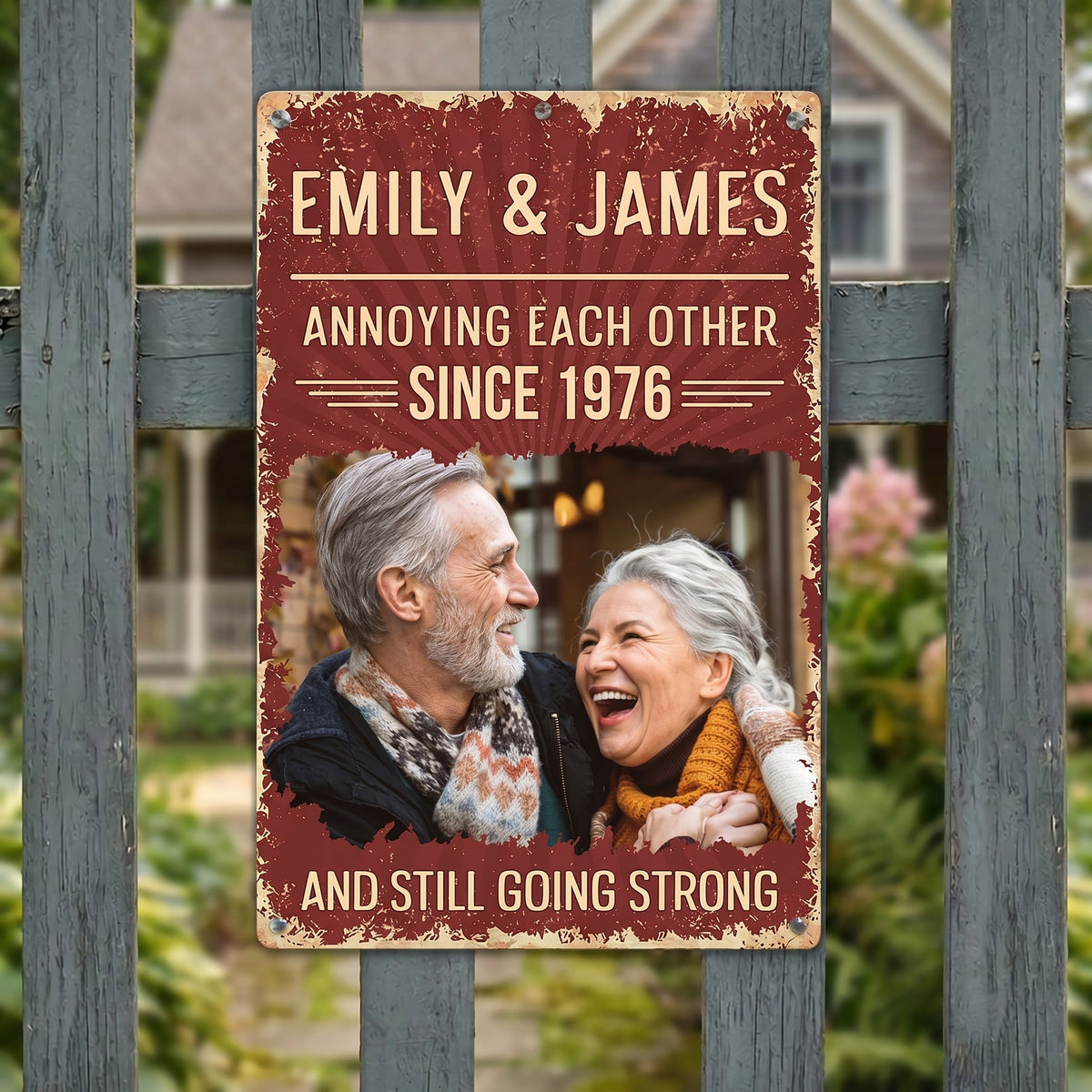 Annoying Each Other Since & Still Going Strong Custom Photo Retro Sign - Personalized Metal Sign