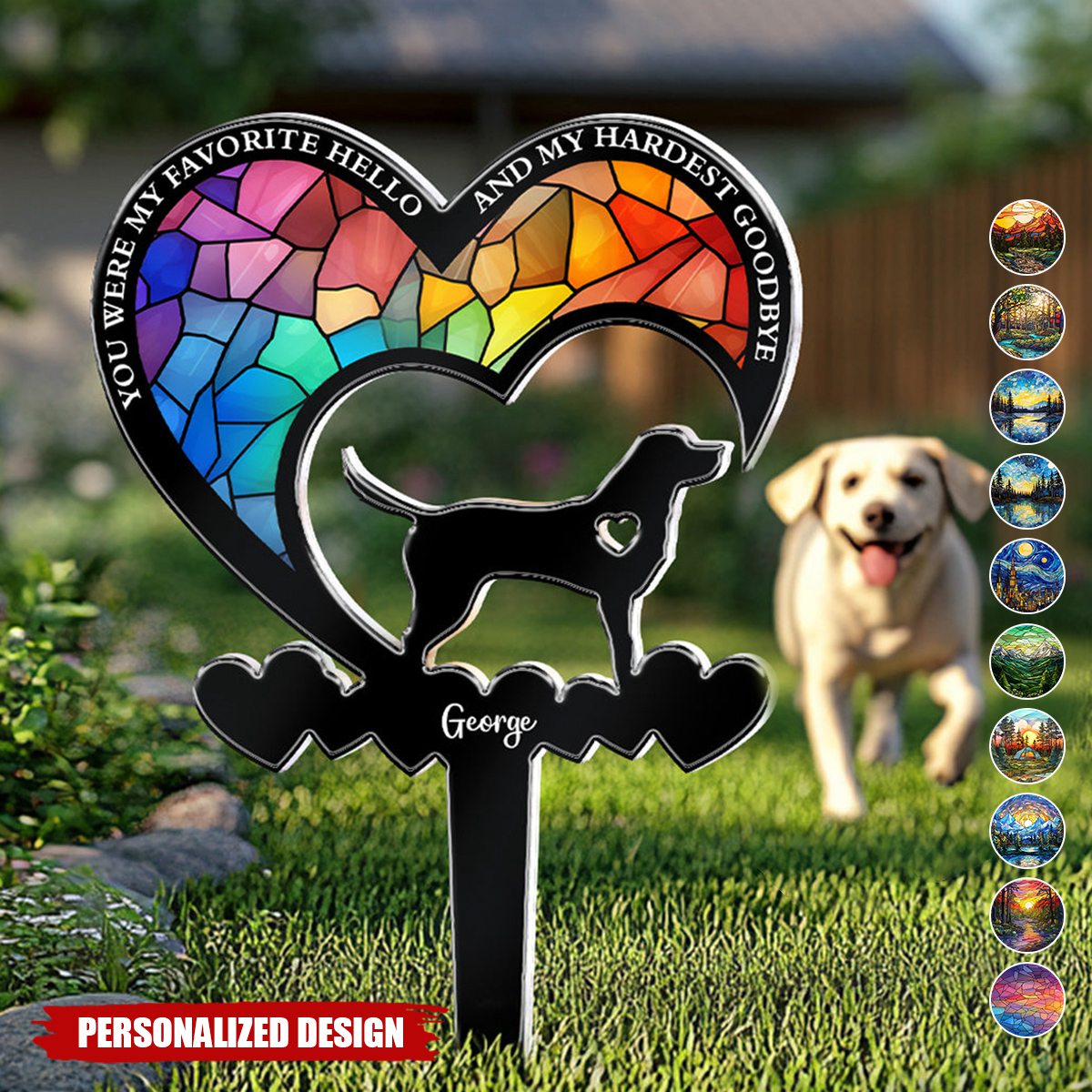 You Were My Favorite Hello & My Hardest Goodbye Dog Loss-Personalized Garden Stake