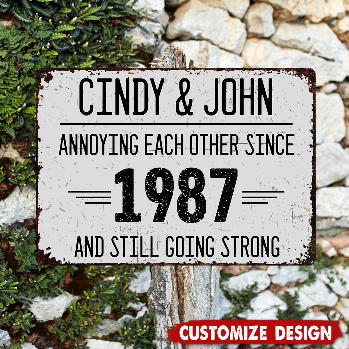Annoying Each Other Since And Still Going Strong Personalized Metal Sign - Gift For Couples
