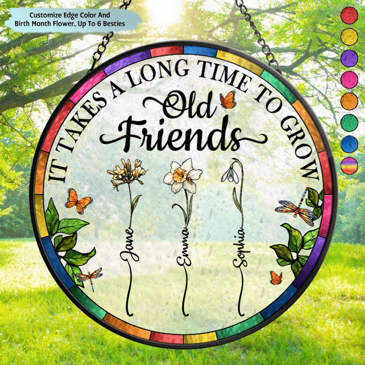 Birth Flower Grow An Old Friend - Personalized Stained Glass Window Hanging Suncatcher
