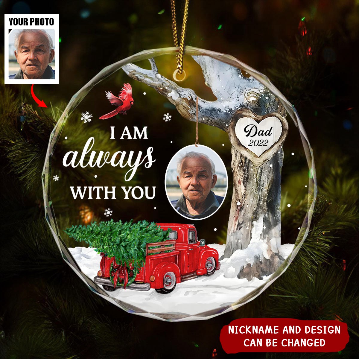Always With You Photo Memorial Personalized Glass Ornament, Christmas Sympathy Keepsake, Lost Loved Ones Remembrance