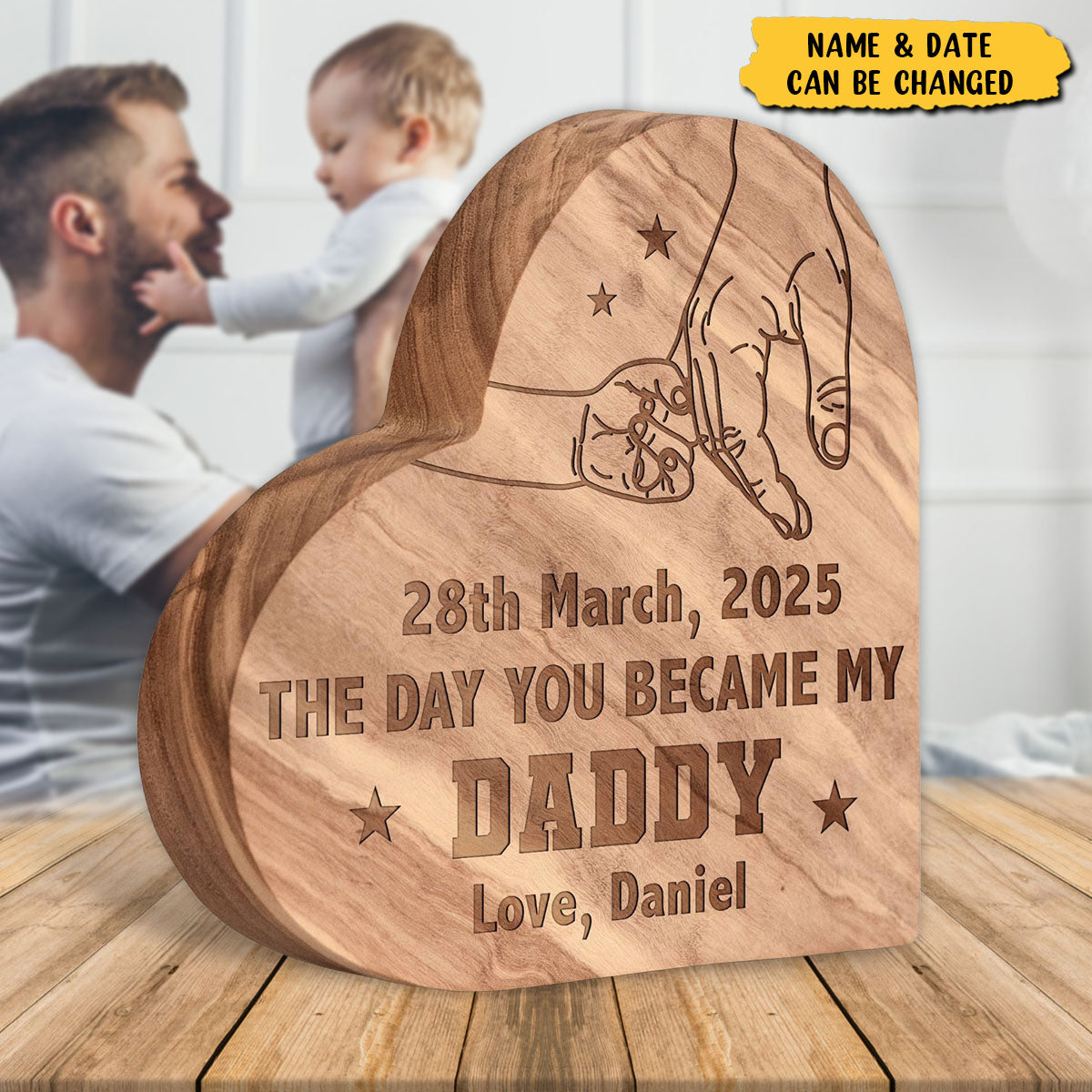 The Day You Became My Daddy - Personalized Engraved Wood Plaque, Father's Day Gift