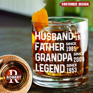 Husband Father Grandpa Legend- Personalized Whiskey Glass