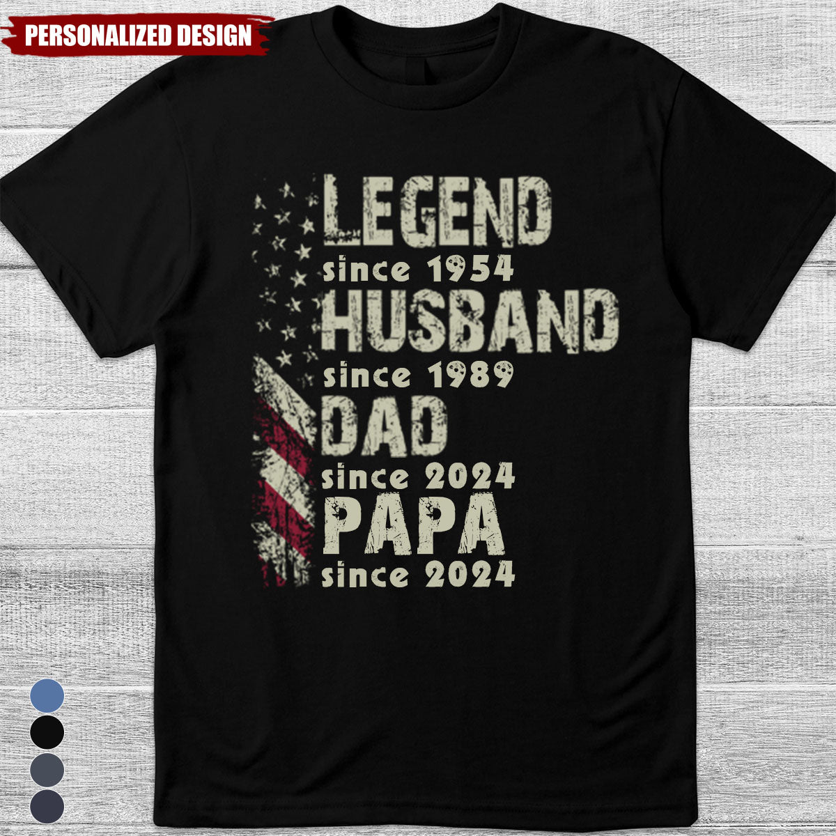 Personalized Legend Husband Dad Papa Since Father's Day Shirt