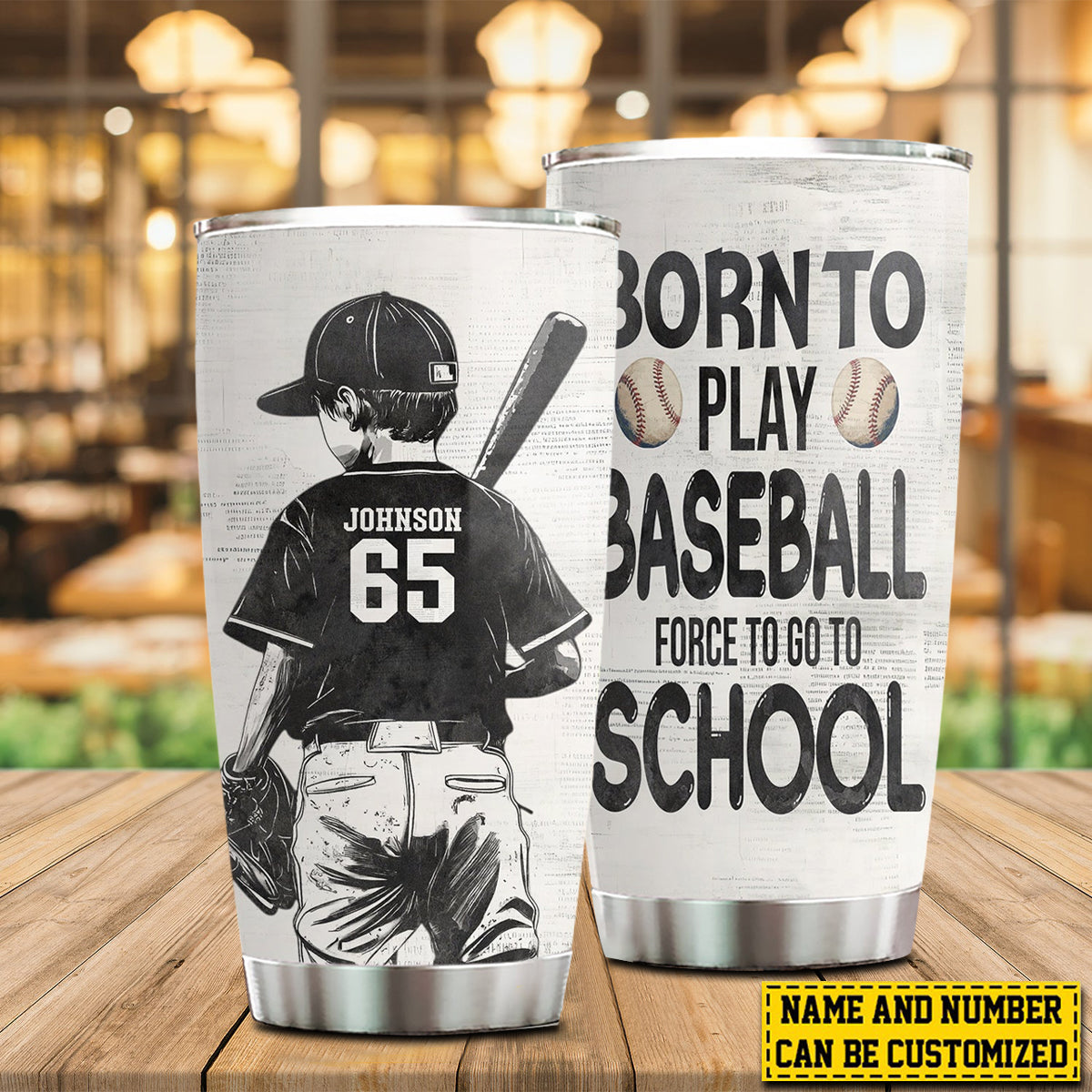 Personalized School Baseball Kid-Born To Play Baseball Stainless Steel Tumbler