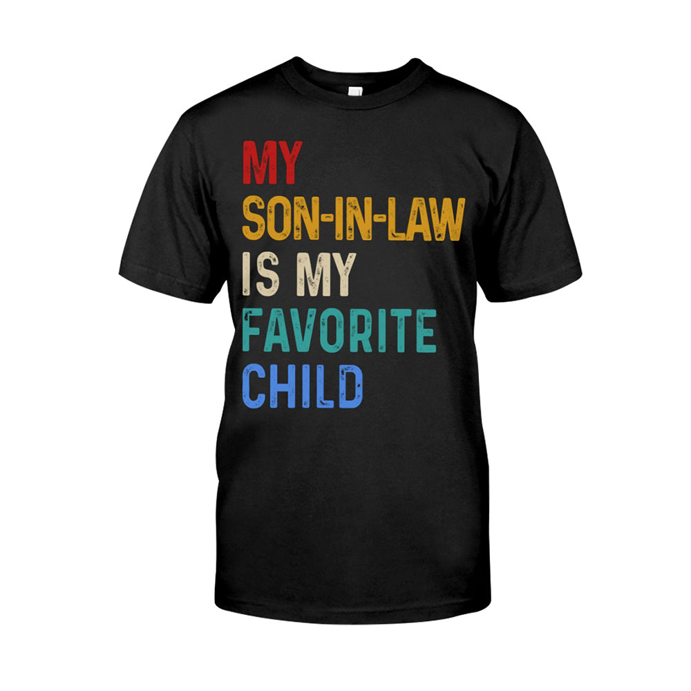 My Son-In-Law Is My Favorite Child - Best Gift For Mother-In-Law Classic T-Shirt