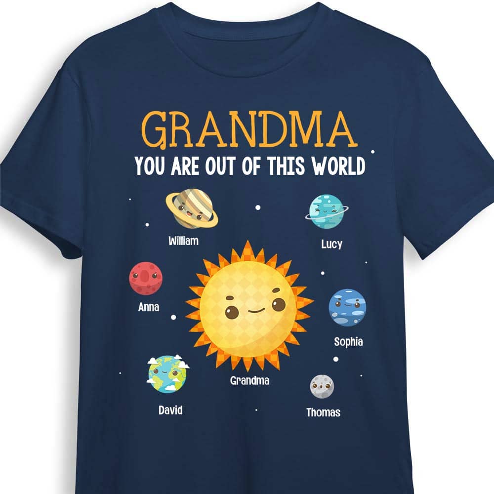 Gift for Grandma You Are Out Of This World Personalized Shirt