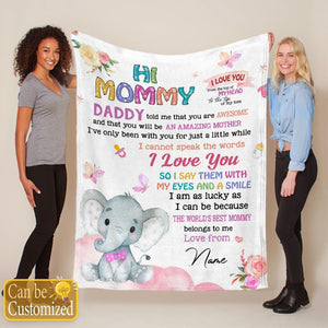 Hi Mommy Daddy Said That You Are Amazing - Happy Mother's Day - Personalized Blanket