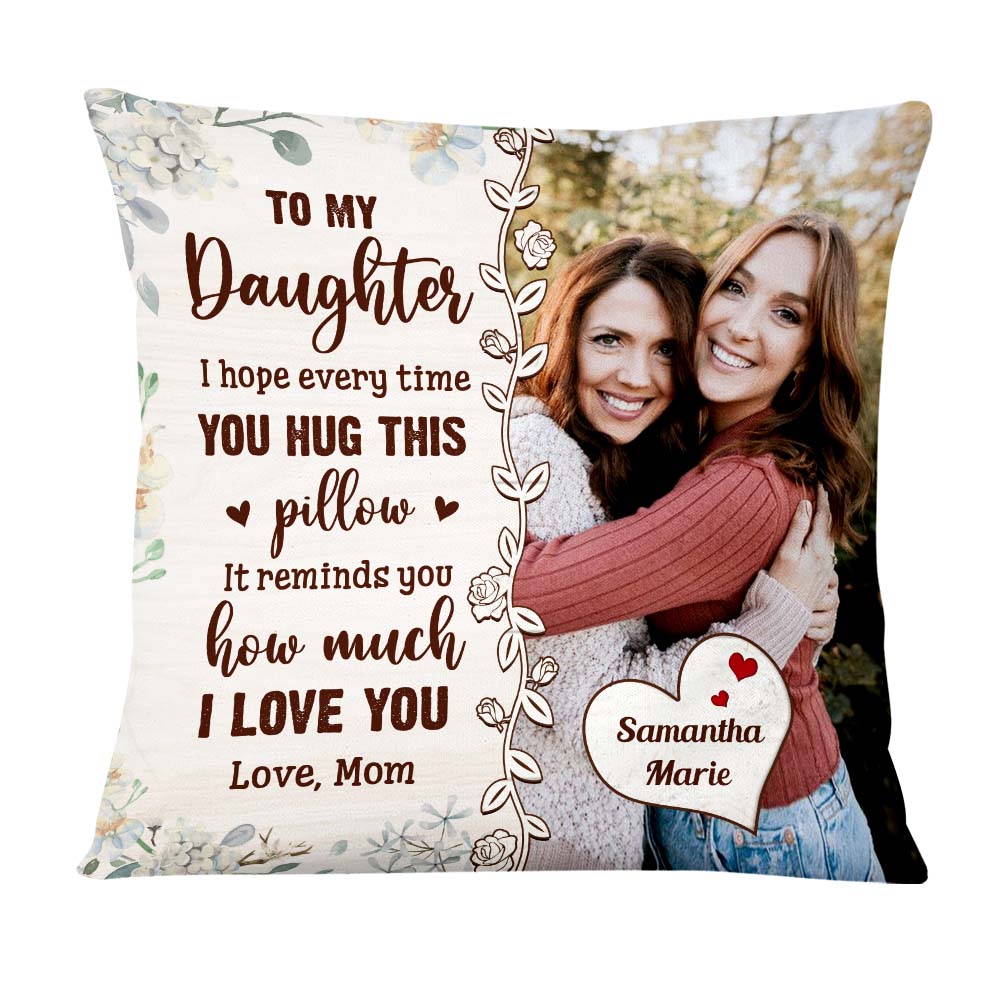 Reasons I Love You Daughter Pillow With Photo, Personalized Gifts For  Daughter From Mom, Daughter Birthday Christmas Gifts - Best Personalized  Gifts For Everyone