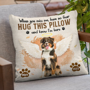 Custom Photo I'm Here In Your Heart - Memorial Personalized Custom Pillow - Sympathy Gift For Pet Owners, Pet Lovers