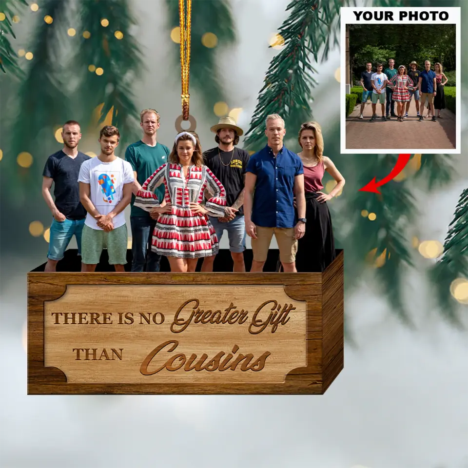 Gift For Family Member - No Greater Gift Than Cousins - Personalized Photo Mica Ornament