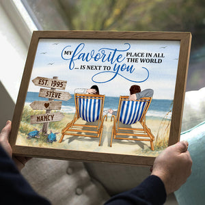 Next To You Is One Of My Favorite Places To Be - Couple On The Beach Poster