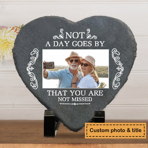 Not A Day Goes By That You Are Not Missed - Personalized Memorial Stone