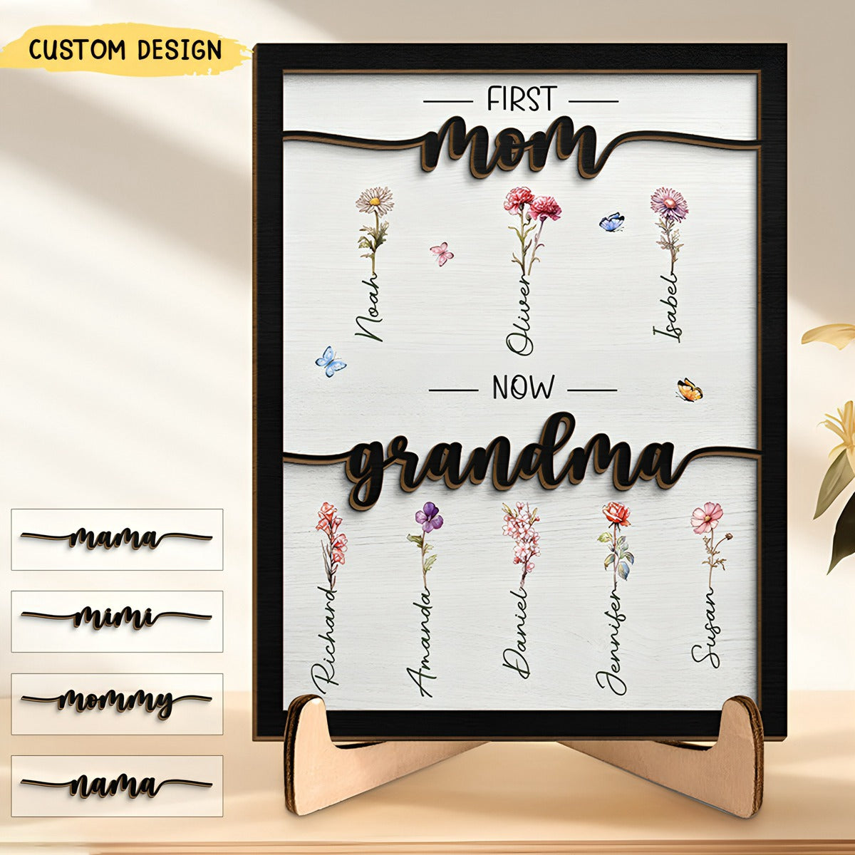 First Mom Now Grandma - Family Personalized 2-Layered Wooden Plaque With Stand - House Warming Gift For Mom, Grandma