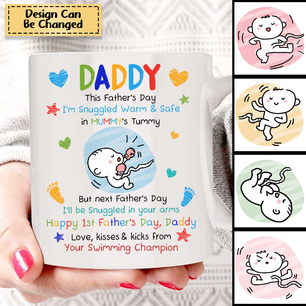 From The Bump - Daddy, This Father's Day I'm Snuggled Warm & Safe In Mummy's Tummy - Personalized Mug