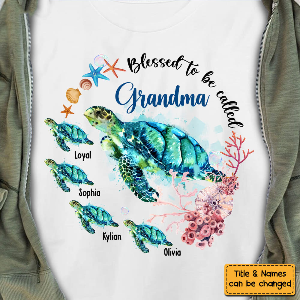 Personalized Grandma Turtle Shirt - Blessed To Be Called Grandma