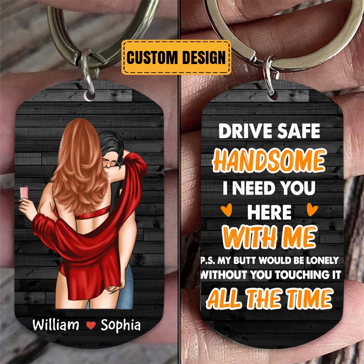 Drive Safe Handsome I Need You Here - Personalized Couple Aluminum Keychain