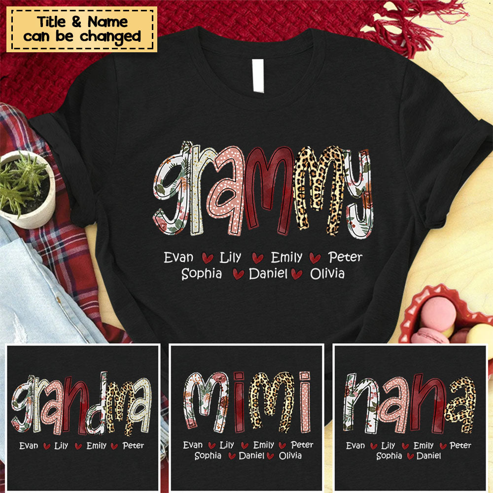 Personalized Grandma Shirt, Gifts For The Loved Ones - Mother's Day Shirt
