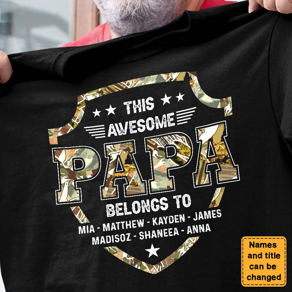 This Awesome Papa/Dad Belongs To Personalized T-Shirt