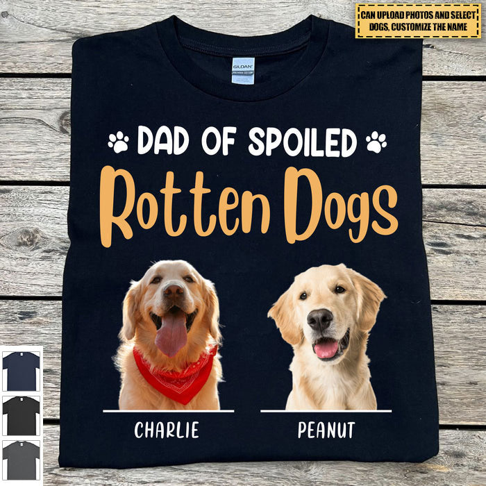 Dad Of Spoiled Dog Personalized T-shirt