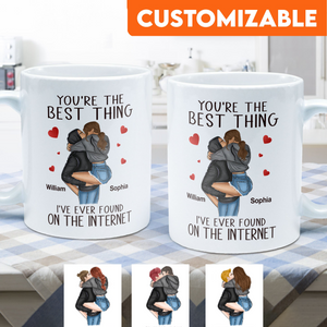 You're The Best Thing I've Ever Found On The Internet - Personalized Mug - Gift For Couple